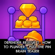 Defender Rescue 2 : How To Plunder - Pull The Pin Brain Teaser - Rope Rescue game