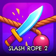 Slash Rope 2 - Cut the Rope game